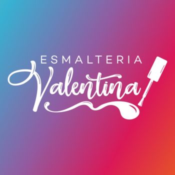 Esmalteria Valentina